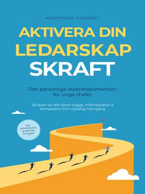 cover image of Aktivera din LEDARSKAPSKRAFT – Den personliga ledarskapsmentorn för unga chefer